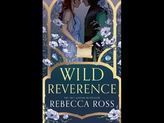 Wild Reverence By Rebecca Ross