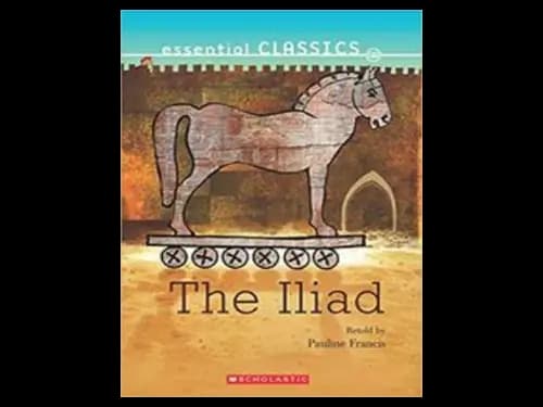 Essential Classics : Illiad by Pauline Francis