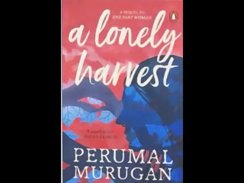 A LONELY HARVEST