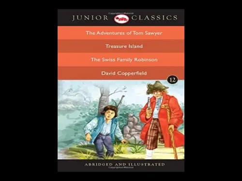 Junior Classics 12 : 4 in 1 by Mark Twain,Robert Louis Stevenson,Johann David Wyss,Charles Dickens
