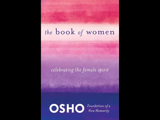 BOOK OF WOMEN by Osho