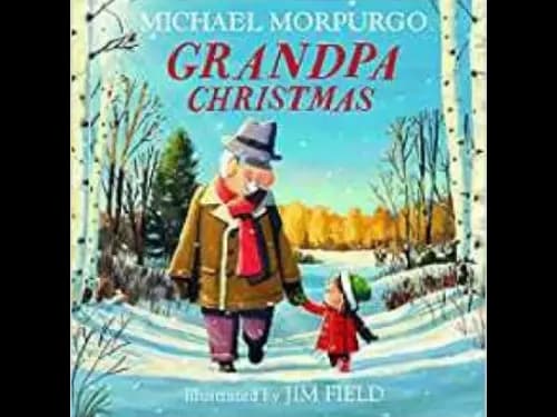 Grandpa Christmas by Michael Morpurgo
