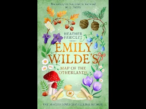 Emily Wilde’s Map of the Otherlands by Heather Fawcett