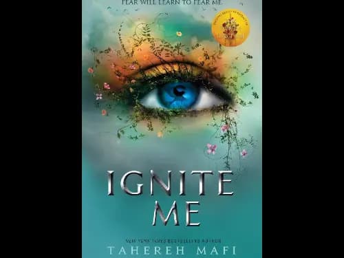 Ignite Me by Tahereh Mafi