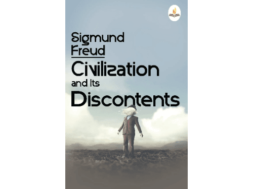Civilization And Its Discontents by Sigmund Freud
