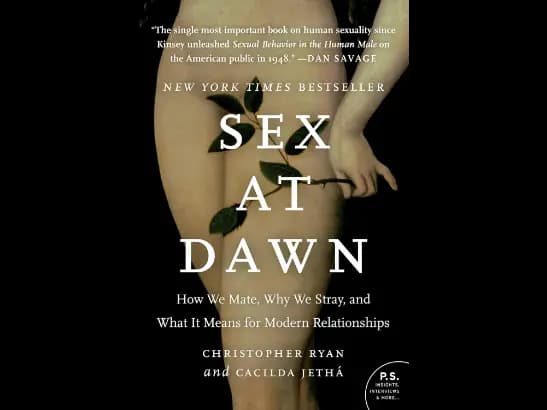 Sex at Dawn by Christopher Ryan