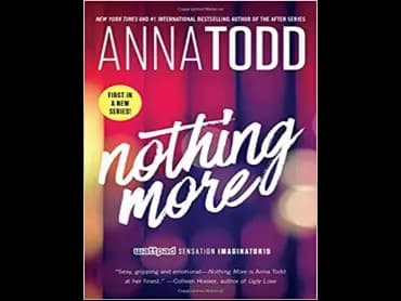 Nothing More by Anna Todd