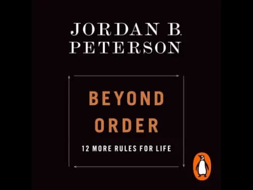 Beyond Order By Jordan B. Peterson
