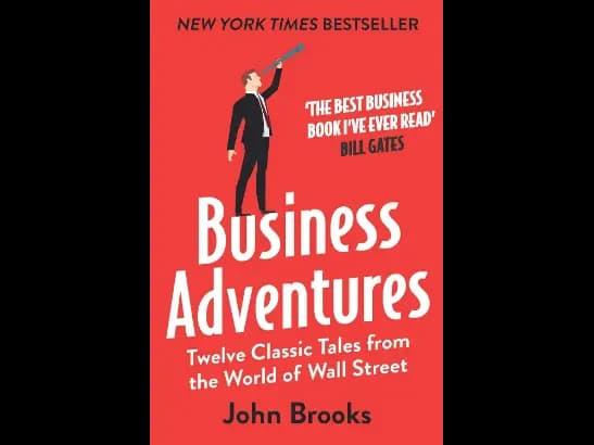 Business Adventures By John Brooks