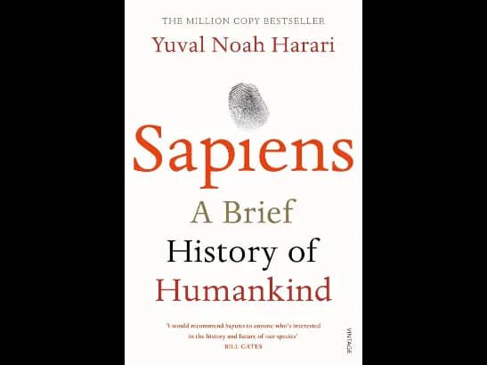 Sapiens: A Brief History of Humankind by Yuval Noah Harari