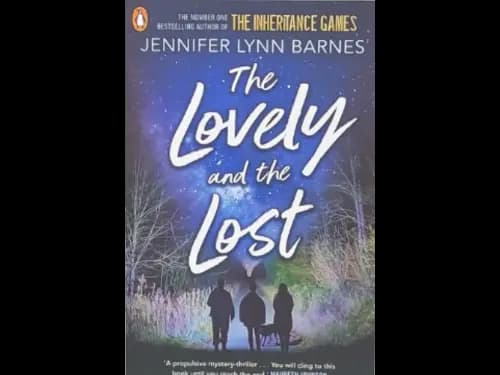 THE LOVELY AND THE LOST