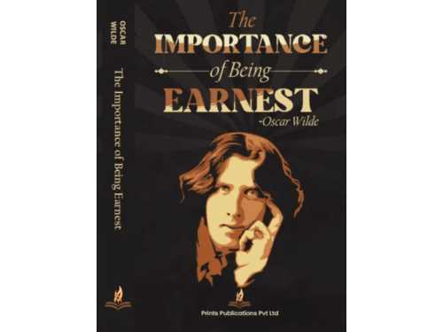 Importance of Being Earnest by Oscar Wilde