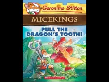 Geronimo Stilton 03 : Micekings : Pull the Dragons Tooth by Geronimo Stilton
