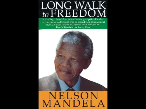 Long Walk to Freedom by Nelson Mandela