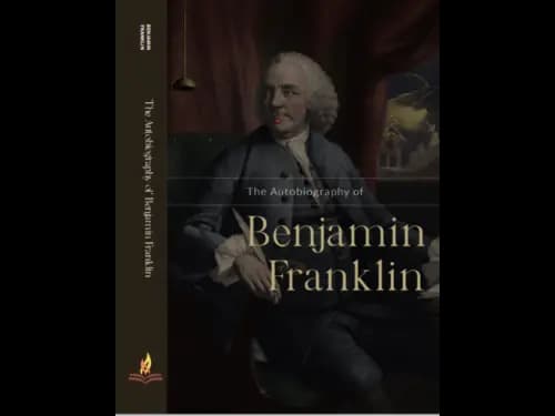 Autobiography of Benjamin Franklin by Benjamin Franklin