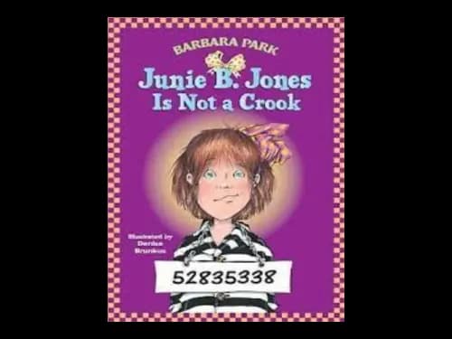 Junie B.Jones is not a Crook by Barbara Park