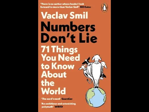 Numbers Don’t Lie by Vaclav Smil