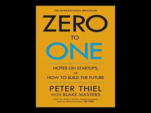 Zero to One by Blake Masters
