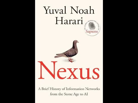 Nexus by Yuval Noah Harari