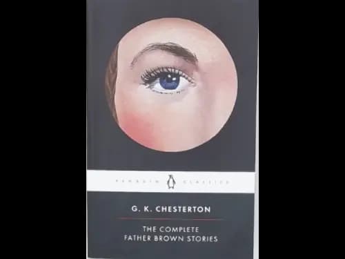 PENGUIN CLASSIC - THE COMPLETE FATHER BROWN STORIES