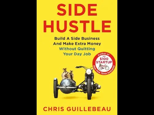 Side Hustle by Chris Guillebeau