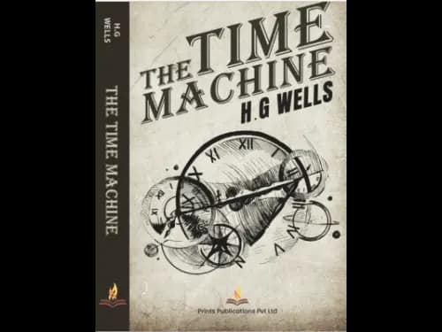 Time Machine by H. G Wells
