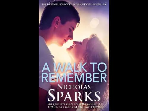 Walk to Remember by Nicholas Sparks