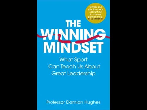 The Wining Mindset by Damian Hughes
