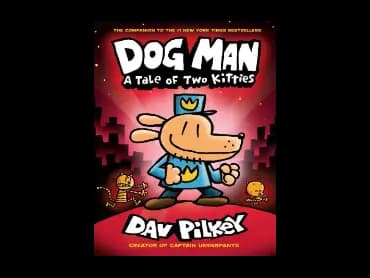 Dog Man 3 : A Tale of Two Kitties