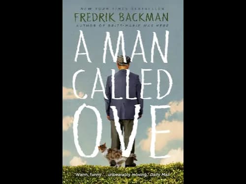 Man Called Ove by Fredrik Backman