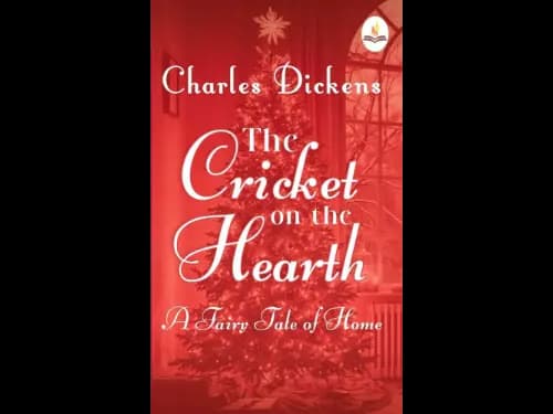 Cricket On The Hearth: A Fairy Tale of Home by Charles Dickens