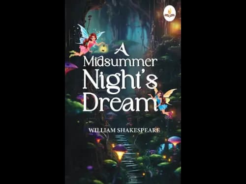 Midsummer Night’s Dream by William Shakespeare