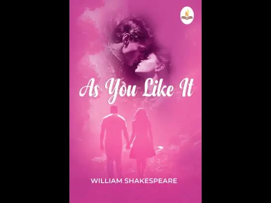 As You Like It by William Shakespeare