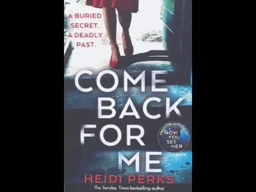 COME BACK FOR ME