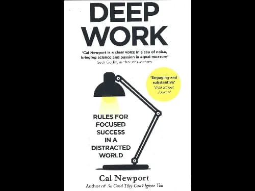 Deep Work By Cal Newport