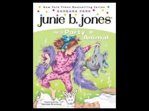 Junie B.Jones is a Party Animal by Barbara Park