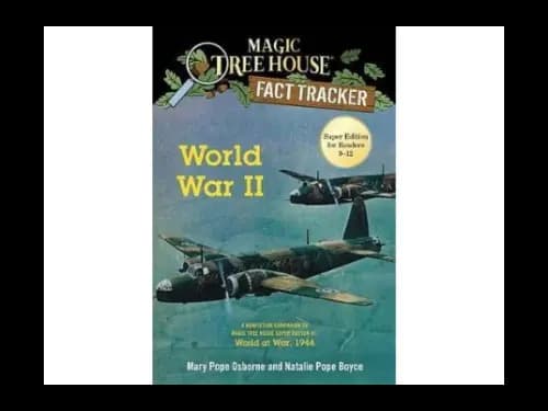 Magic Tree House Fact Tracker 1 : World War II by Mary Pope Osborne