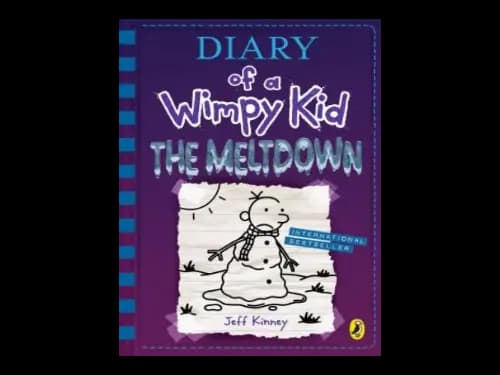 Diary of a Wimpy Kid : The Meltdown 13 by Jeff Kinney