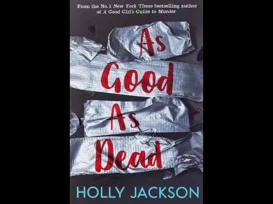 As Good as Dead by Holly Jackson