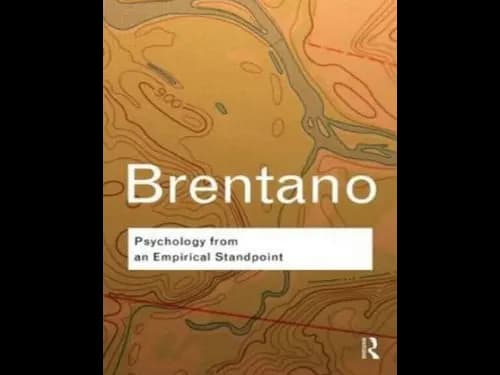 Psychology from An Empirical Standpoint by Franz Brentano