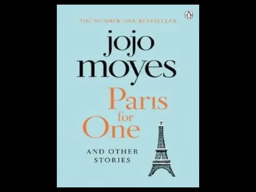 Paris for One and Other Stories by Jo Jo Moyes