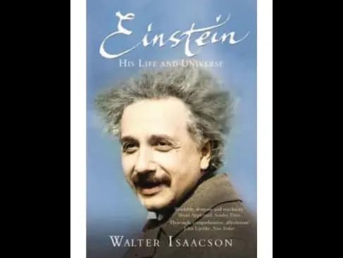 Einstein : His Life and Universe by Walter Isaacson