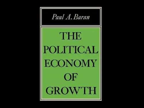 Political Economy of Growth by Paul A. Baran