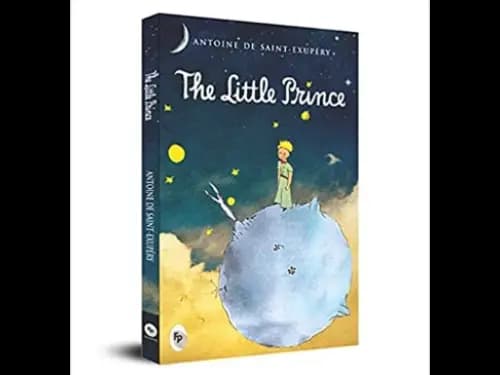 The Little Prince by Antoine De SaintExupery