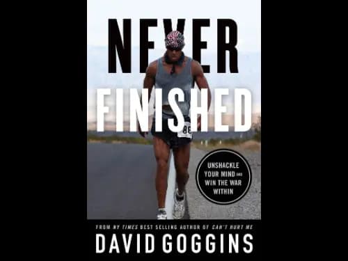 Never Finished by David Goggins