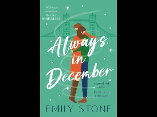 Always, in December by Emily Stone