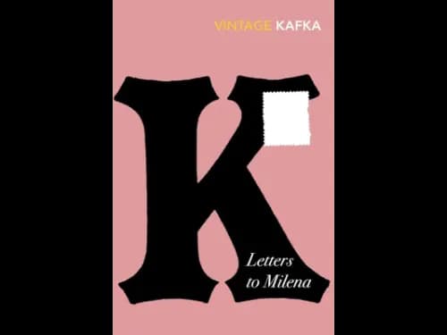 letters to milena by Franz Kafka