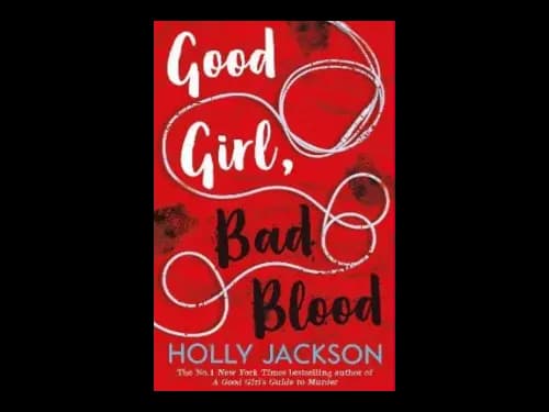 Good Girl Bad Blood by Holly Jackson