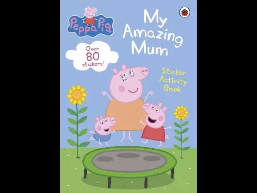 Peppa Pig: My Amazing Mum