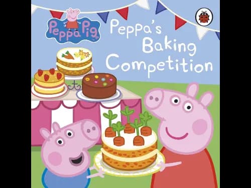 Peppa Pig: Peppa’s Baking Competition